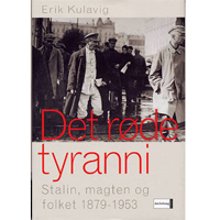 Erik Kulagvig: Det røde tyranni