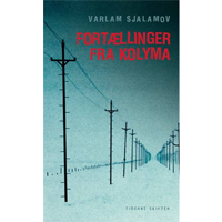 Varlam Shalamov: Fortællinger fra Kolyma